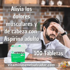 ASPIRINA ADULTO 500MG 100 Tabletas
